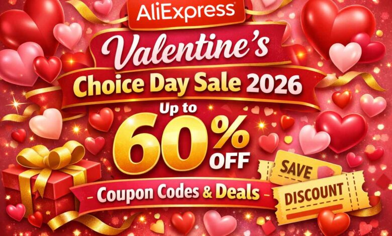 AliExpress Valentine’s Choice Day Sale February 2026 promo codes