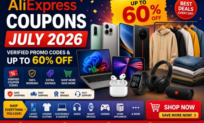 AliExpress Coupons July 2026 featured image showing verified promo codes, up to 60% off, smartphones, fashion, electronics, laptops, and shopping deals.